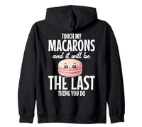 Macaron French Candy Dessert Baker Touch My Making Macaron Zip Hoodie