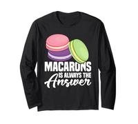 Macaron French Candy Dessert The Answer Baking Macaron Long Sleeve T-Shirt