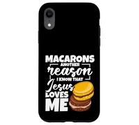 Macaron Lover Baker Enthusiast Reason Making Macaron Case for iPhone XR