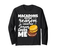 Macaron Lover Baker Enthusiast Reason Making Macaron Long Sleeve T-Shirt