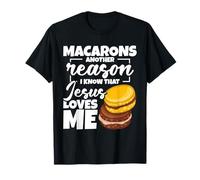 Macaron Lover Baker Enthusiast Reason Making Macaron T-Shirt