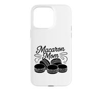 Macaron Mom Who Bakes French Macarons Every School Event Case for iPhone 15 Pro Max