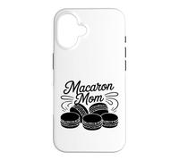 Macaron Mom Who Bakes French Macarons Every School Event Case for iPhone 16