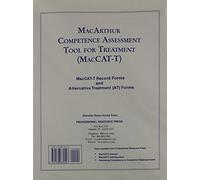 MacArthur Competence Assessment Tool for Treatment: Forms