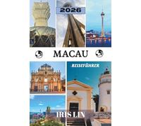 MACAU REISEFÜHRER 2026