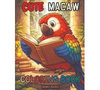 Macaw Coloring Book: Tropical Parrot Designs for Adults and Kids, Rainforest Birds, Relaxing Stress Relief, Detailed Macaws, Scarlet, Blue & Gold, Hyacinth, Wildlife Art, Adult Coloring, Kids Coloring