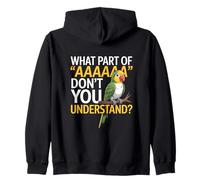 Macaw Design For Parrot Lovers - What Part Don't Understand Zip Hoodie