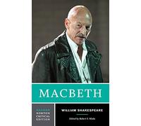 Macbeth 2e: A Norton Critical Edition: 0