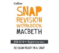 Macbeth: AQA GCSE 9-1 English Literature Workbook : Ideal for the 2026 and 2027 Exams