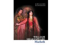 Macbeth (Collins Classics) by Shakespeare, William (April 1, 2010) Paperback