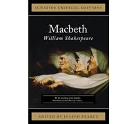 Macbeth (Ignatius Critical Editions)