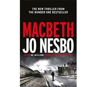 Macbeth: Jo Nesbo (Hogarth Shakespeare)