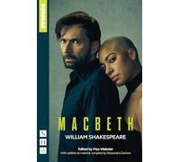 Macbeth (NHB Classic Plays) - the official tie-in edition to the Donmar Warehouse production starring David Tennant and Cush Jumbo