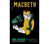Macbeth: (No Fear Shakespeare Graphic Novels)