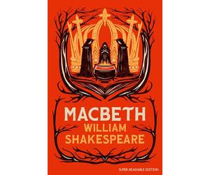 Macbeth: Now in a dyslexia-friendly format! (Barrington Stoke edition) (Dyslexia-friendly Plays)