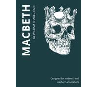 Macbeth - With WIDE MARGINS. Designed for students' and teachers' annotations: A4 size. All pages have extra wide margins. Includes an embedded ... provided. Every five lines are numbered.