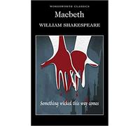 Macbeth Wordsworth Classics Paperback 5 May 1992