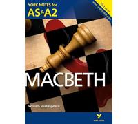 Macbeth – York Notes for AS & A2