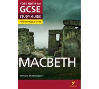 Macbeth York Notes GCSE English Literature Study Guide - for 2027, 2028 exams