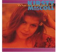MacColl, Kirsty - What Do Pretty Girls Do? [BBC Sessions]