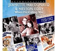 Macdonald/Eddy - Jeanette Macdonald & Nelson Eddy: When I'm calling you