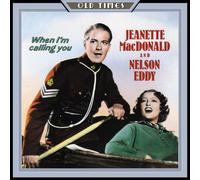 MacDonald, Jeanette - When I'm Calling You