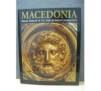 Macedonia - From Philip Ii To the Roman Conquest