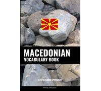 Macedonian Vocabulary Book: A Topic Based Approach