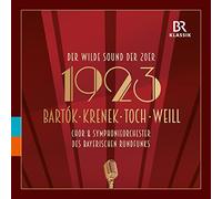 MACELARU/ARMAN/BRSO & CHOIR - 1923:WILD SOUND OF THE 20S