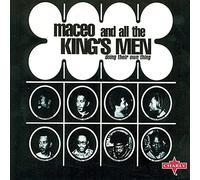 Maceo And All The King's Men - Doing Their Own Thing
