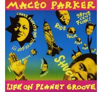 PARKER, Maceo - Life On Planet Groove (reissue) - Vinyl (2xLP)