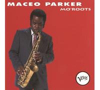 Maceo Parker - Mo Roots