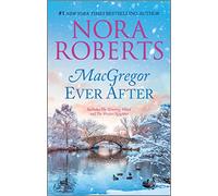MacGregor Ever After: The Winning Hand / the Perfect Neighbor (Macgregors)