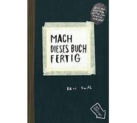 Mach dieses Buch fertig: Erweiterte Neuausgabe by Smith, Brautigam.