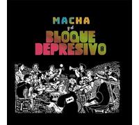 Macha Y El Bloque Depresivo - Macha Y El Bloque Depresivo (LP) [VINYL]