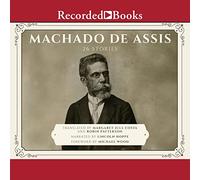 Machado de Assis: 26 Stories