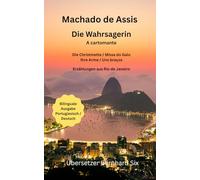 Machado de Assis: Die Wahrsagerin