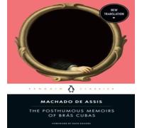 Machado de Assis The Posthumous Memoirs of Bras Cubas Paperback Book Machado de Assis Multicolor