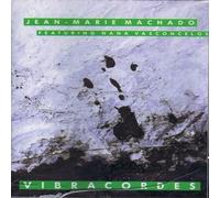Machado, Jean-Marie - Vibracordes