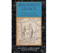 Machaut's Legacy: The Judgment Poetry Tradition in the Later Middle Ages and Beyond