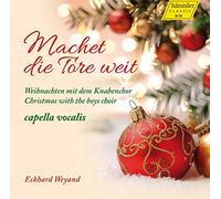 Machet die Tore weit: Weihnachten mit dem Knabenchor
