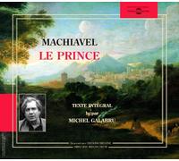Machiavel - Le Prince: Machiavel