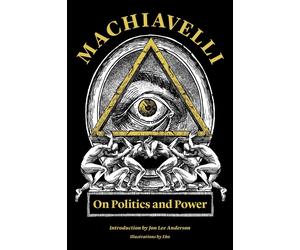 Machiavelli: On Politics and Power by Jon Lee Anderson (English) Paperback Book