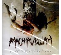 Machiavellian - The Impossibility Of Death In The Minds Of The Living [MINIDISC]