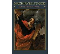 Machiavelli's God
