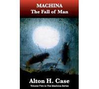 Machina: The Fall of Man: 2