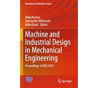 Machine and Industrial Design in Mechanical Engineering: Proceedings of KOD 2024 (Mechanisms and Machine Science, 174)