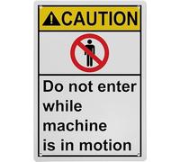 Machine Do Not Enter While Machine Is In Motion Warning Metal Sign Tin Signs Aluminum Plaque for Outdoors Use Yard Farm Fence Home Wall Decor 8x12 inch