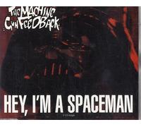 Machine Gun Feedback, The- Hey, I'm A Spaceman RARE CD. VGC. 5021513196627. MONECD 4.