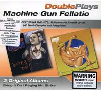 Machine Gun Fellatio - Double Play: Paging Mr Strike / Bring It On